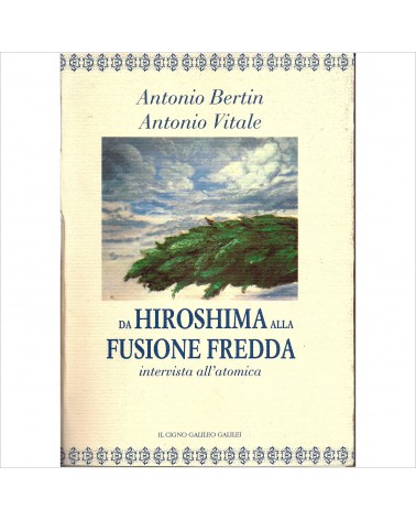 1989: Da Hiroshima alla fusione fredda