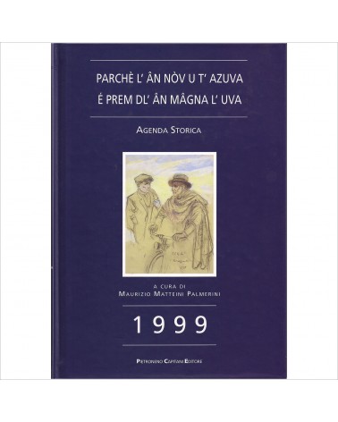 1999: Parché l’àn nòv u t’azuva